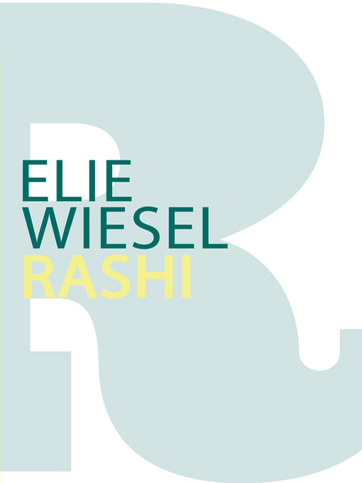Title details for Rashi by Elie Wiesel - Wait list